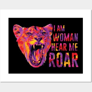 I Am Woman Hear Me Roar Posters and Art